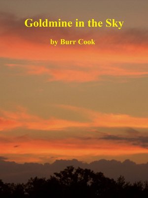 cover image of Goldmine in the Sky